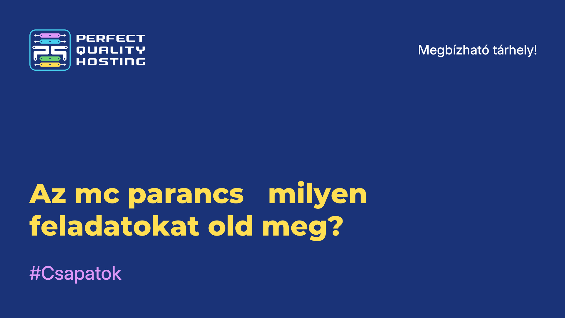 Az mc parancs - milyen feladatokat old meg?