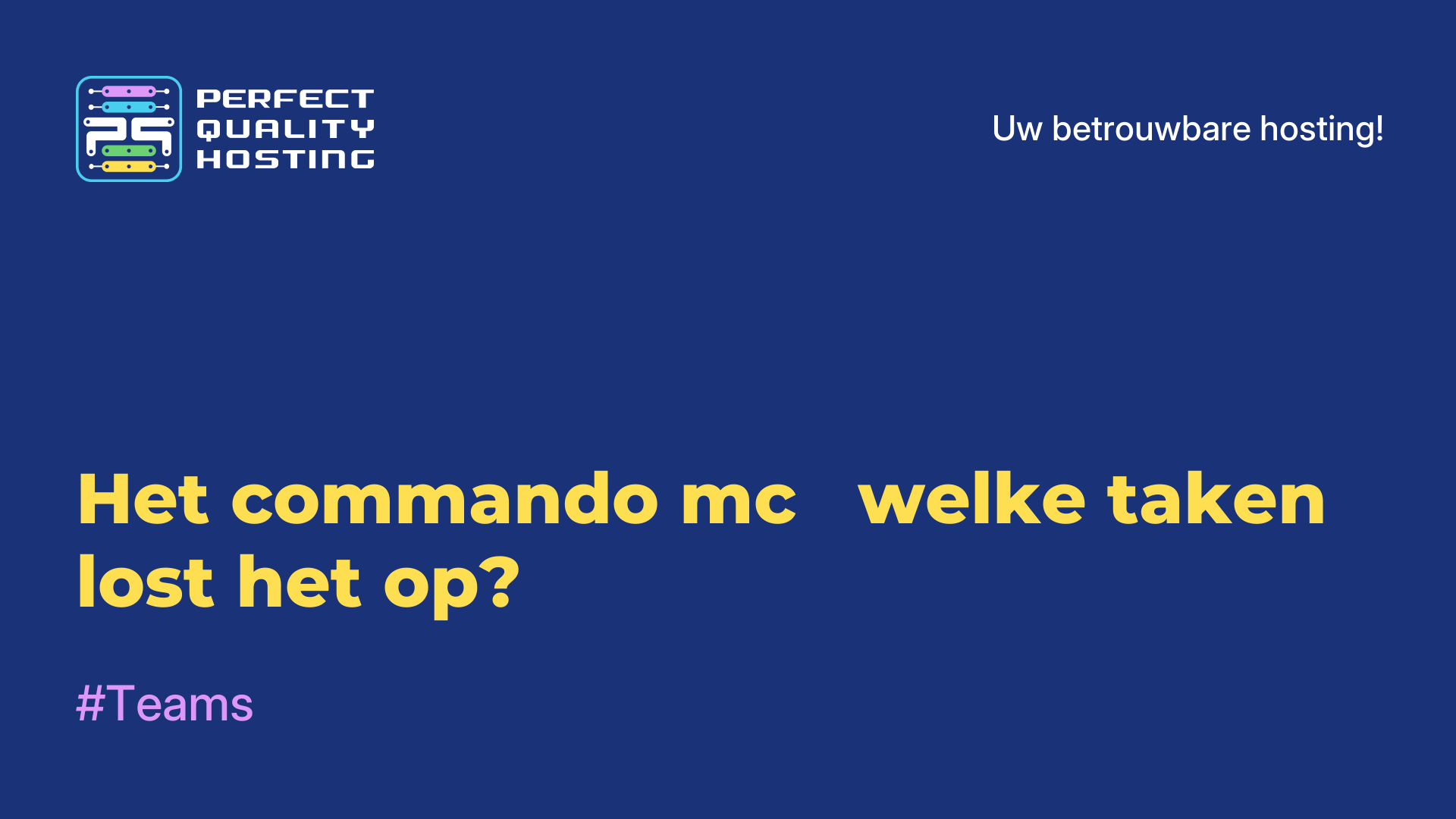 Het commando mc - welke taken lost het op?