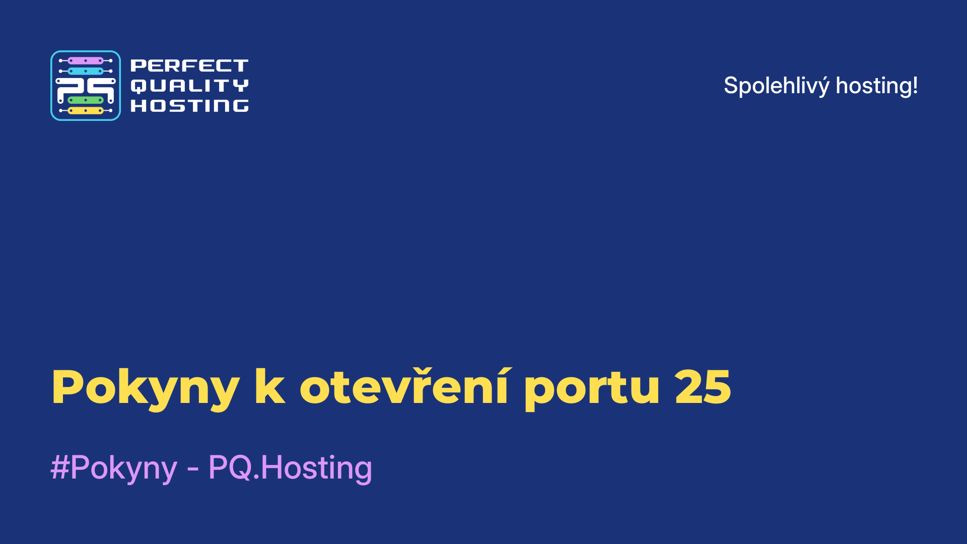 Pokyny k otevření portu 25