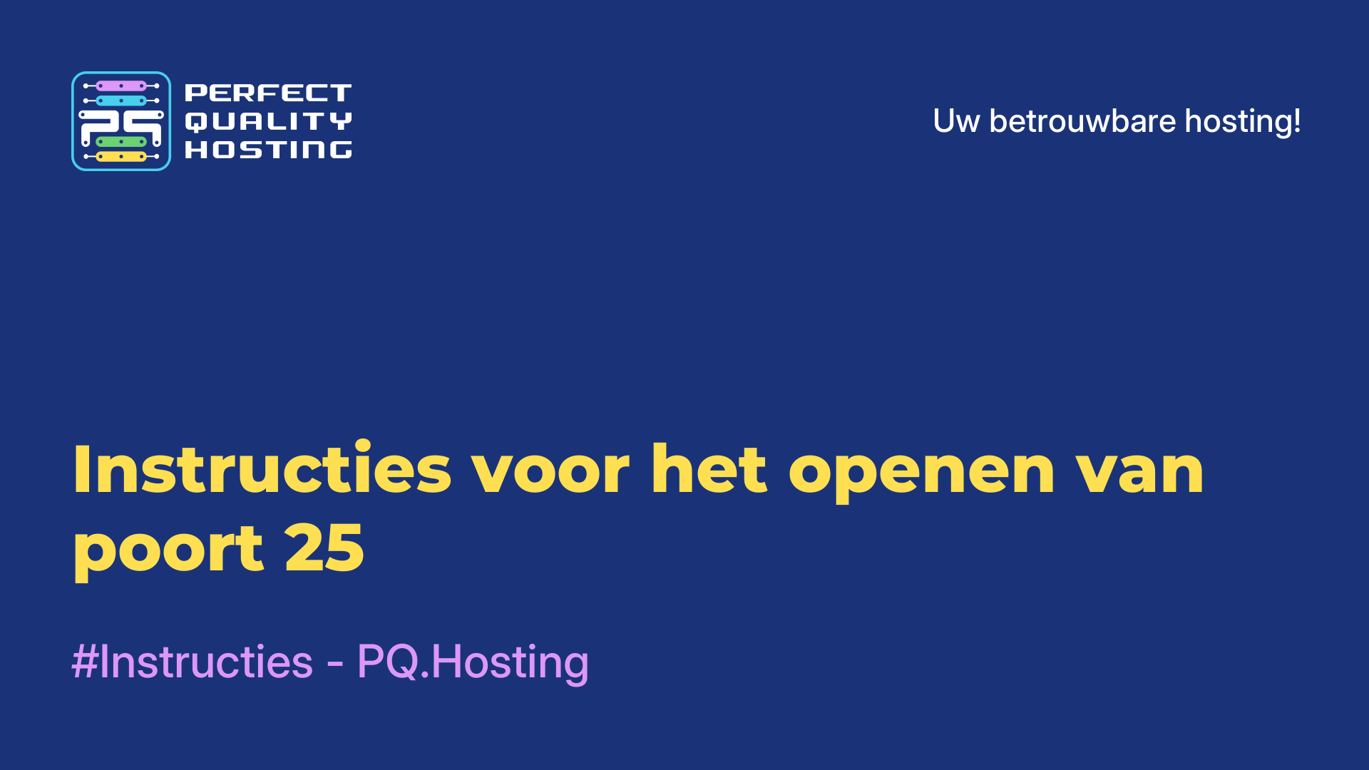 Instructies voor het openen van poort 25