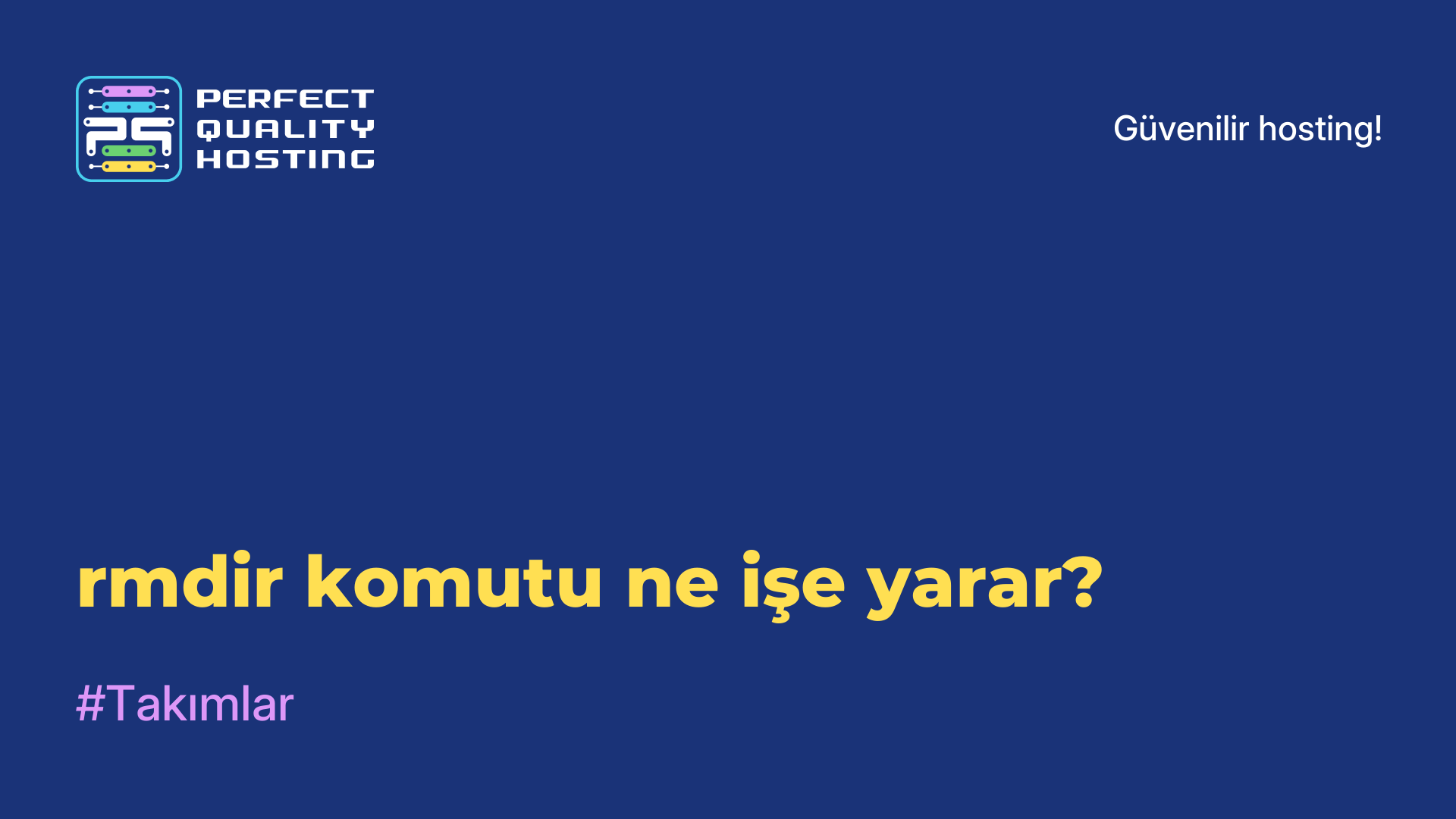 rmdir komutu ne işe yarar?