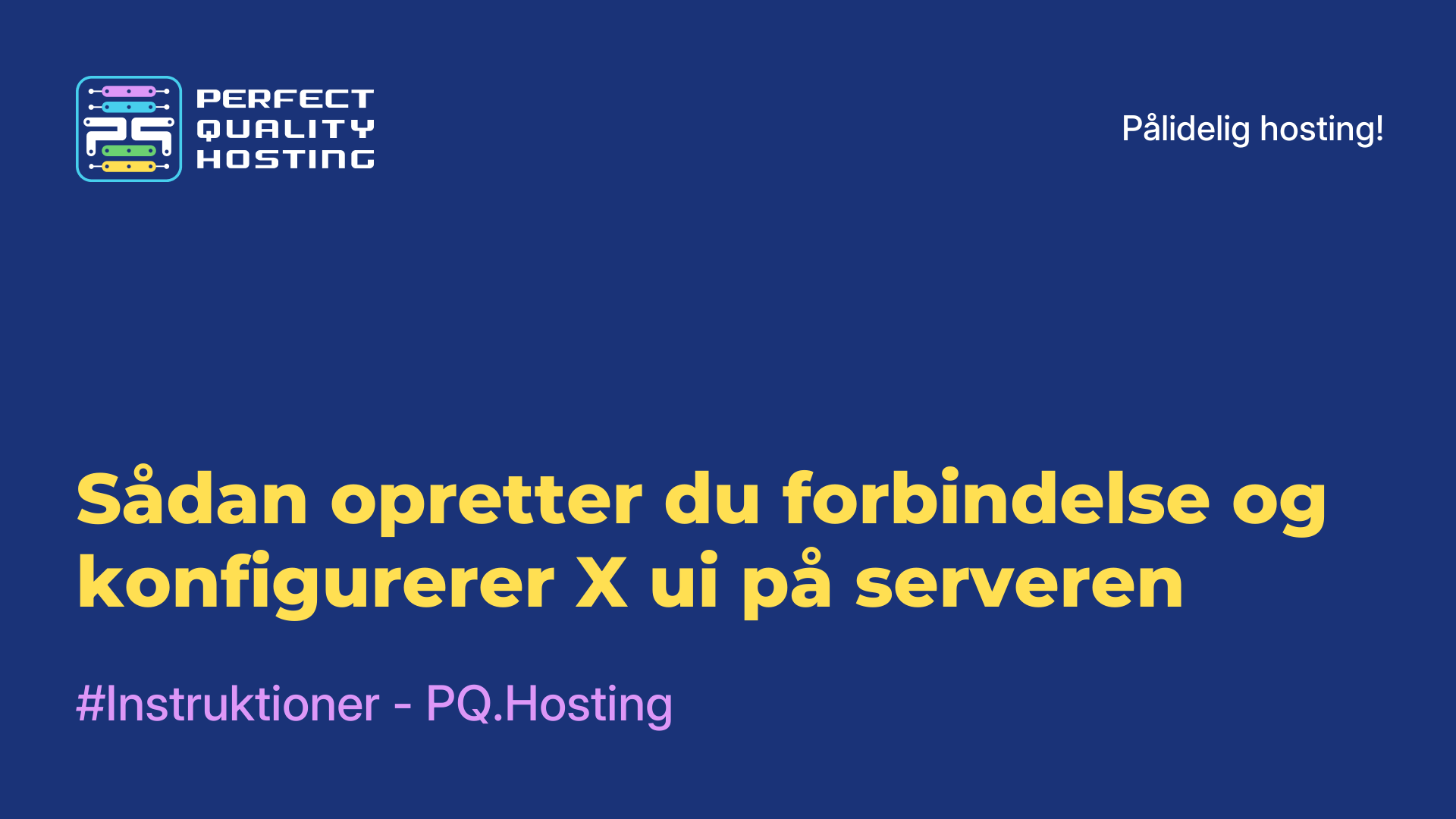 Sådan opretter du forbindelse og konfigurerer X-ui på serveren