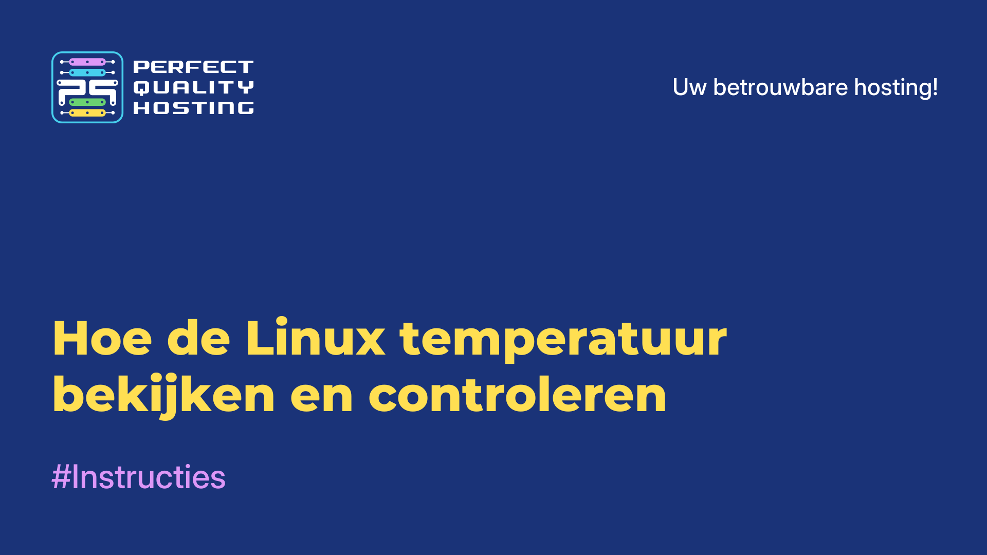 Hoe de Linux-temperatuur bekijken en controleren