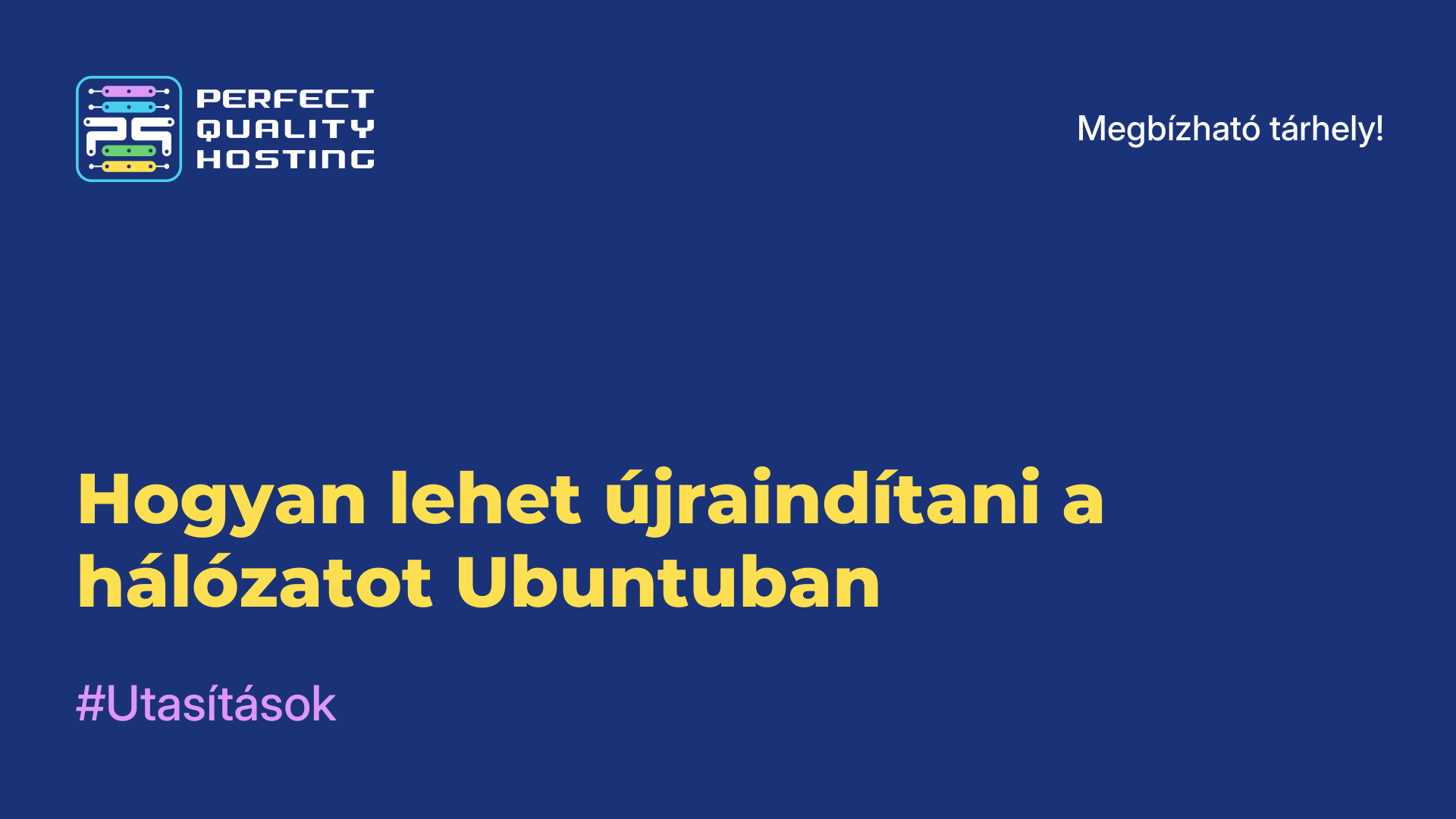 Hogyan lehet újraindítani a hálózatot Ubuntuban