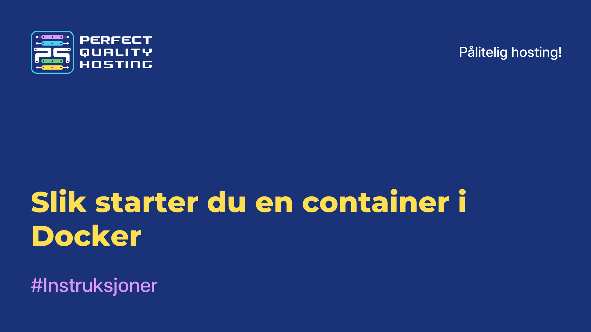 Slik starter du en container i Docker