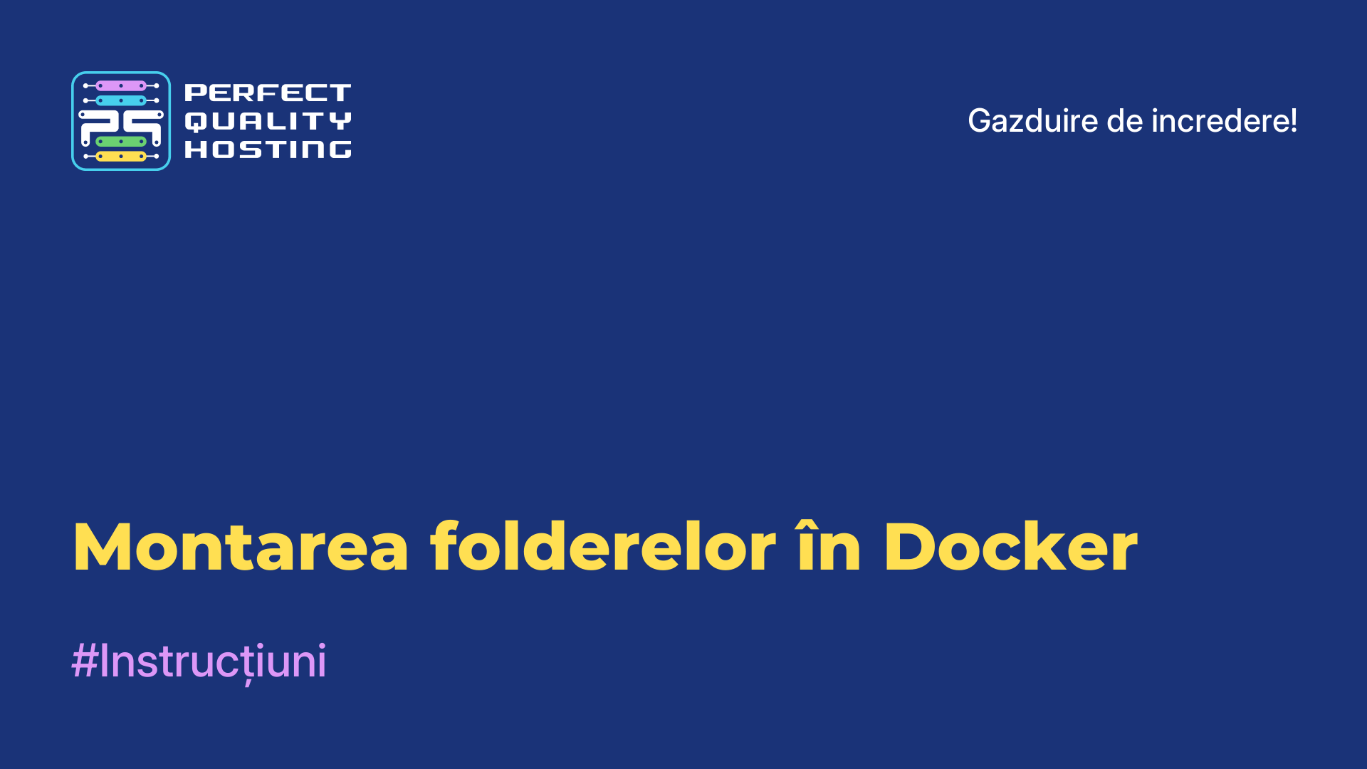 Montarea folderelor în Docker