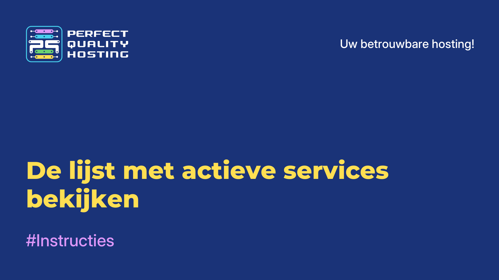 De lijst met actieve services bekijken