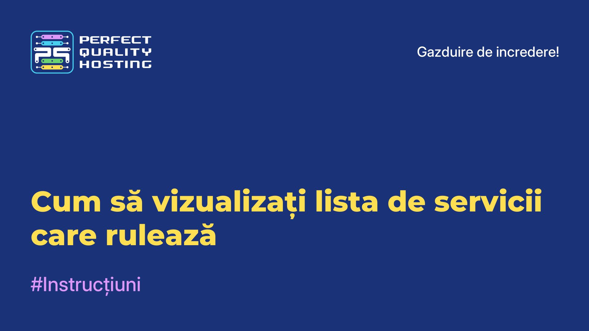 Cum să vizualizați lista de servicii care rulează