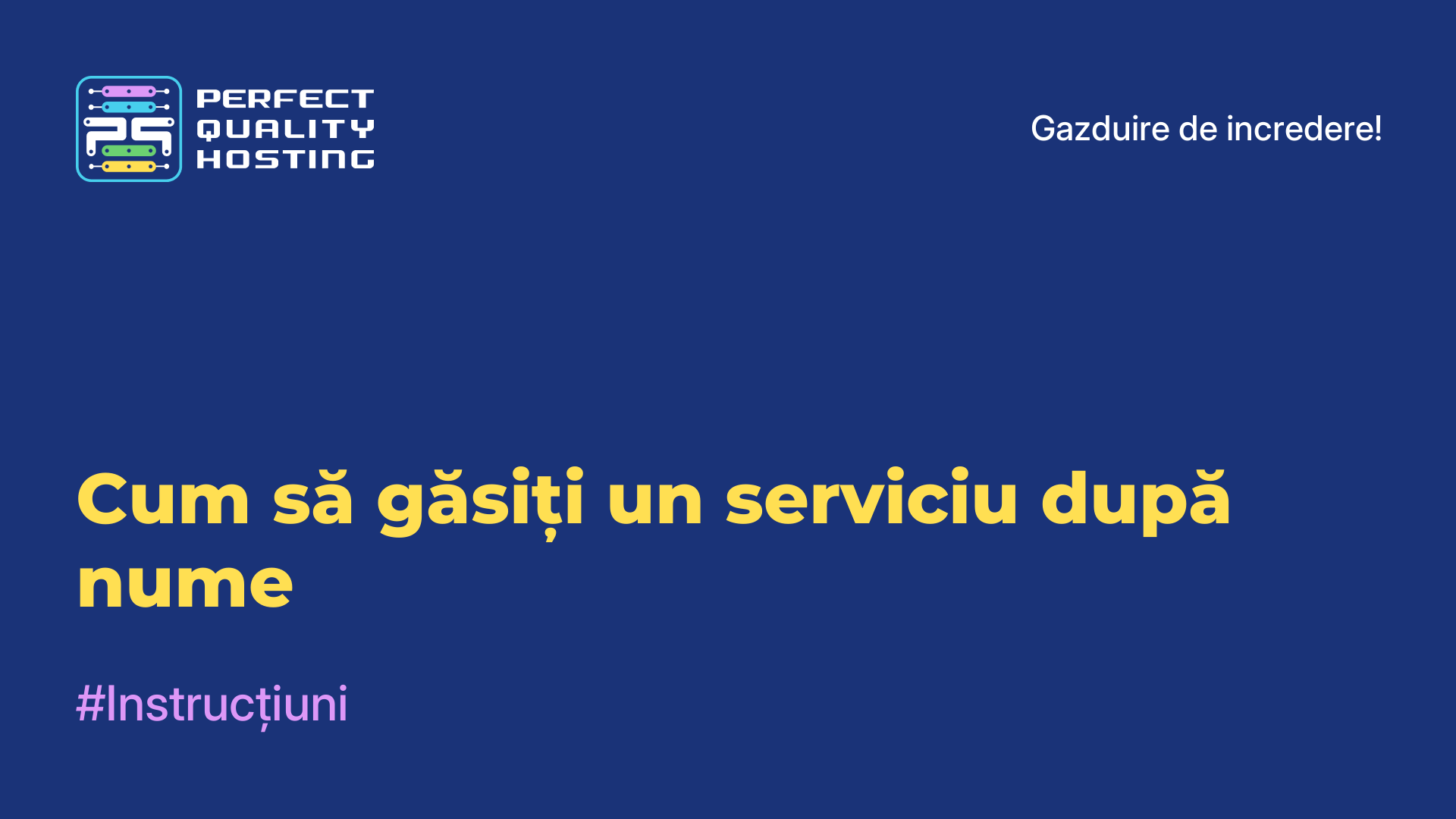 Cum să găsiți un serviciu după nume