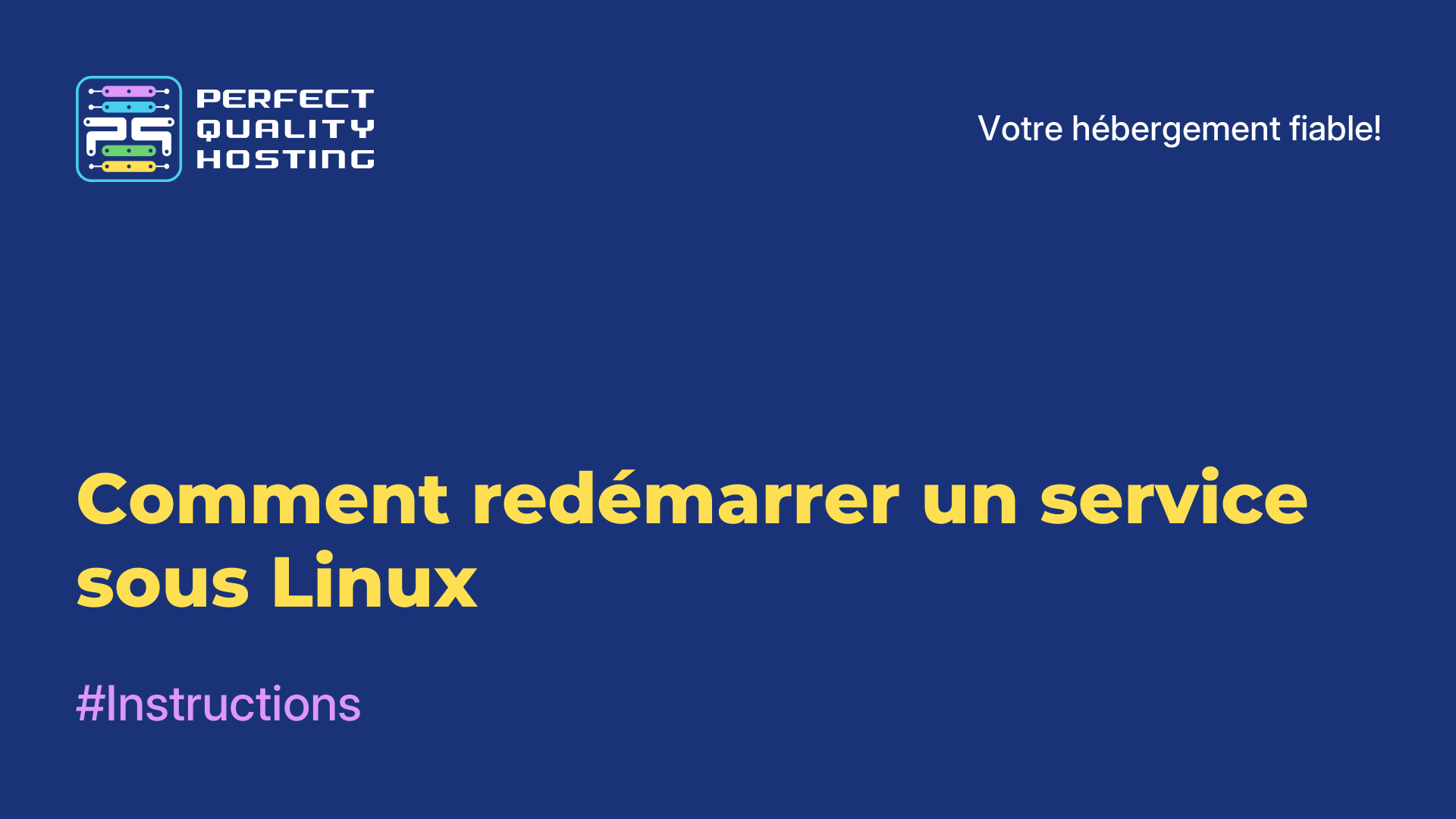 Comment redémarrer un service sous Linux