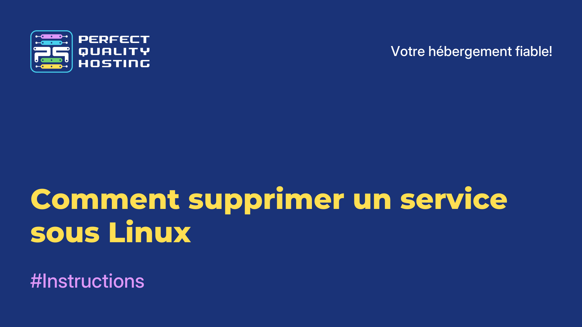 Comment supprimer un service sous Linux