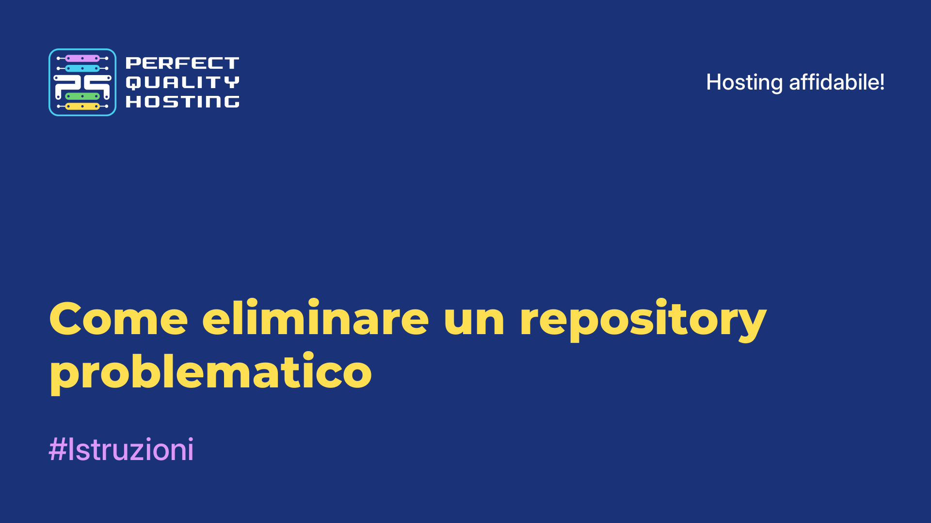 Come eliminare un repository problematico