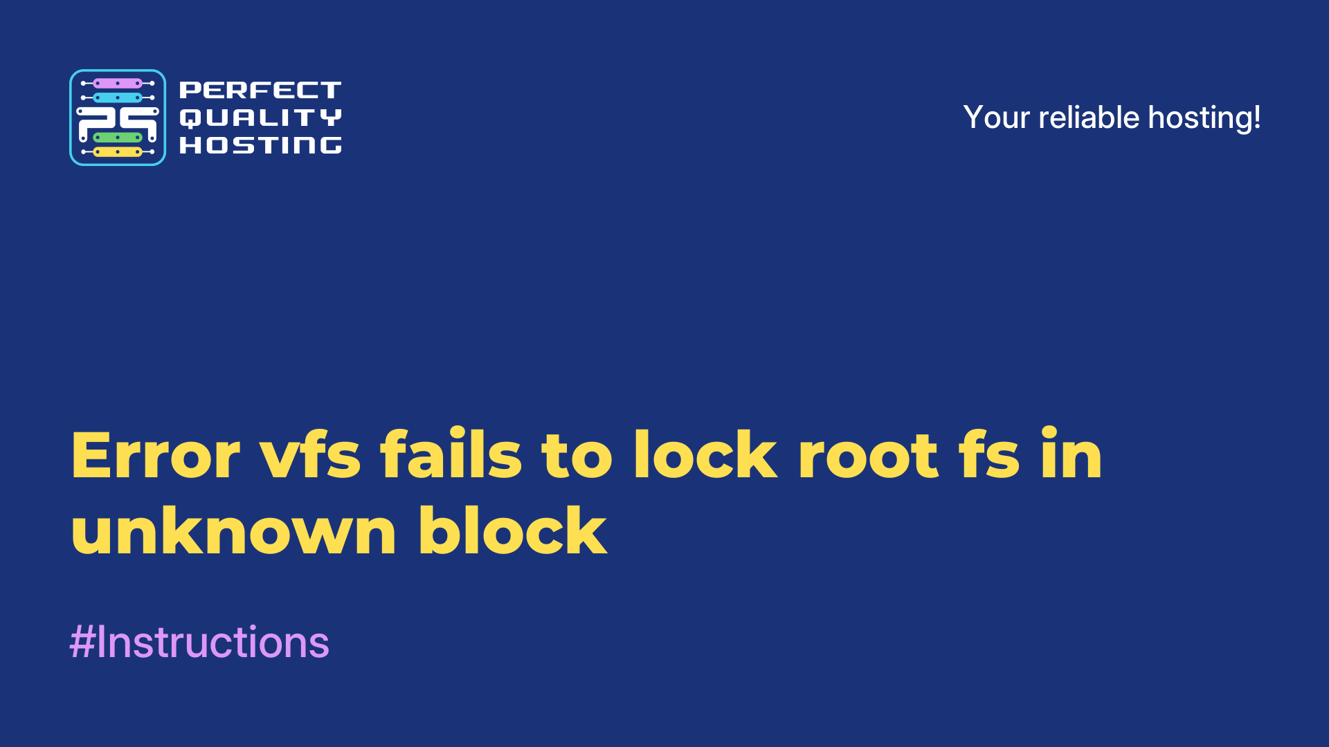 Error vfs fails to lock root fs in unknown block