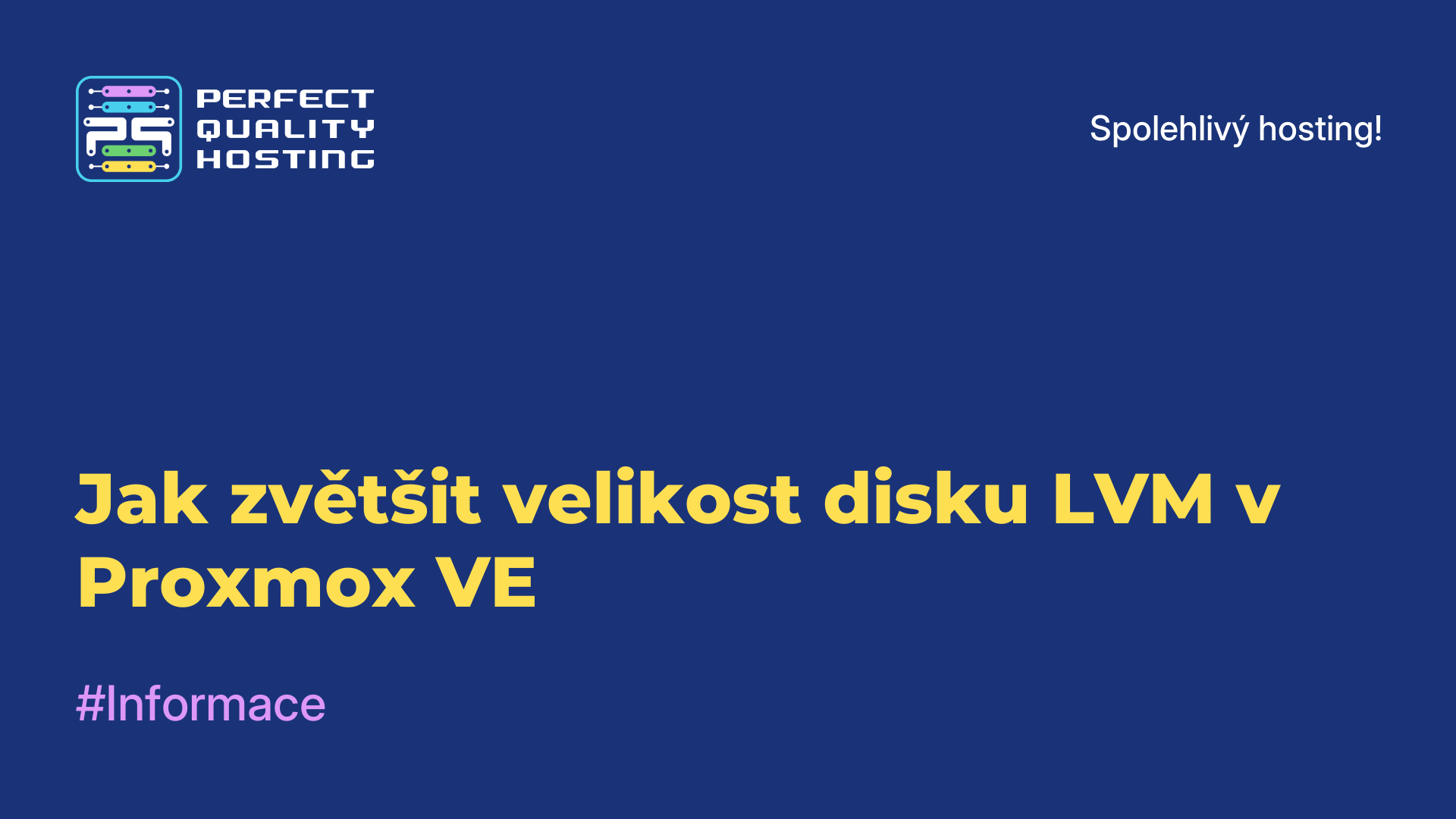 Jak zvětšit velikost disku LVM v Proxmox VE