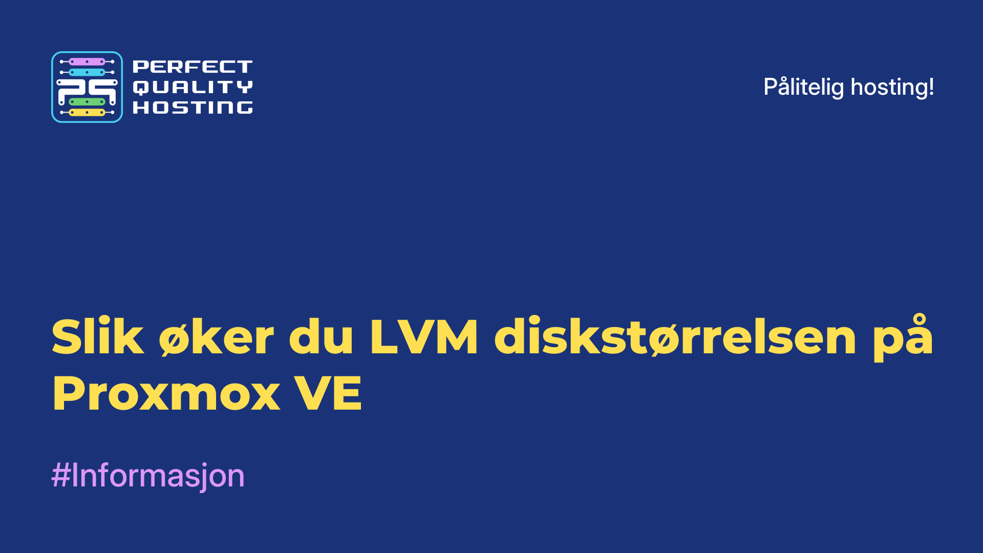 Slik øker du LVM-diskstørrelsen på Proxmox VE