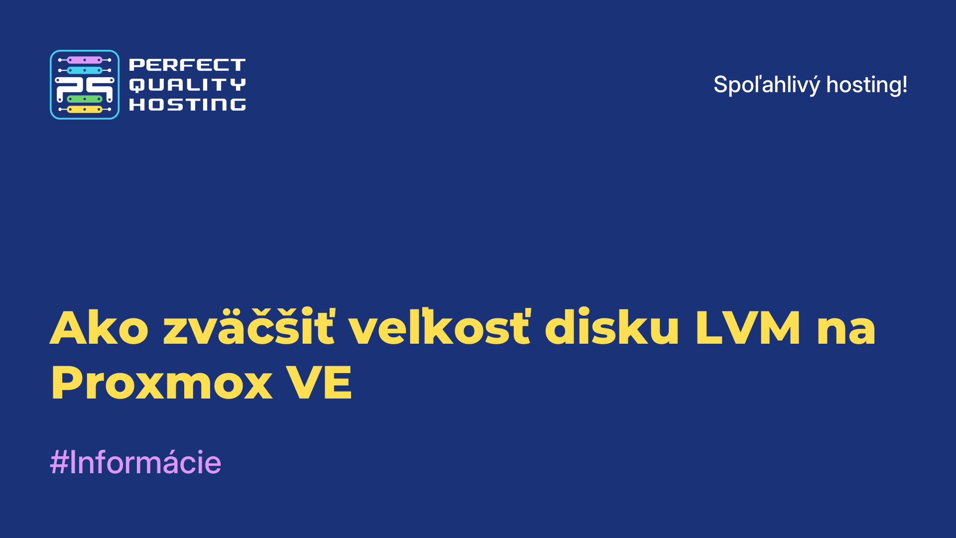 Ako zväčšiť veľkosť disku LVM na Proxmox VE