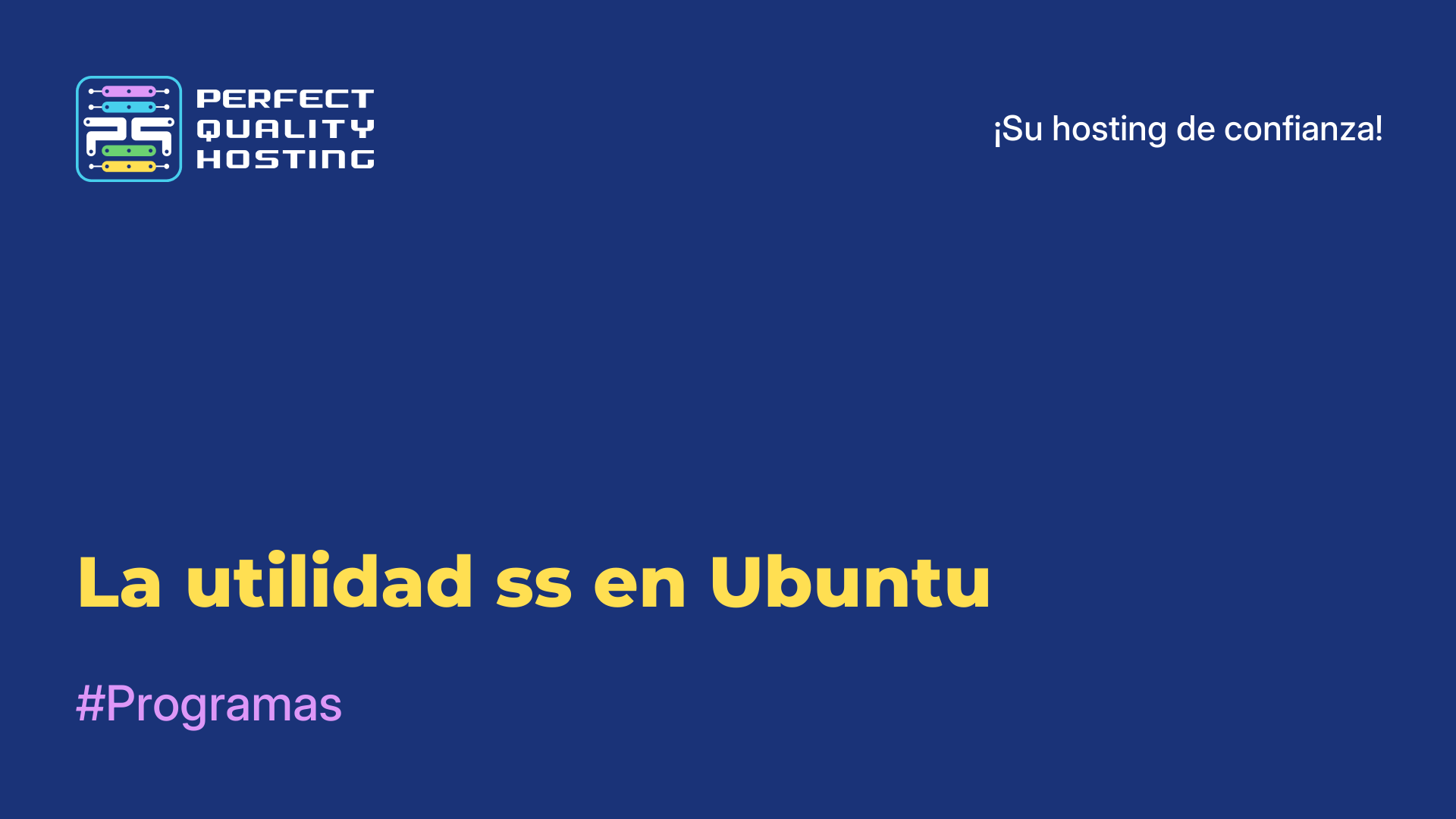 La utilidad ss en Ubuntu