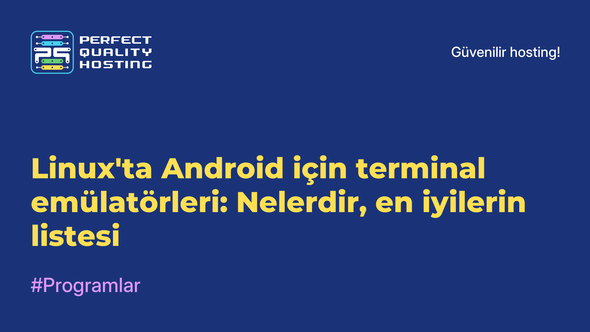 Linux'ta Android için terminal emülatörleri: Nelerdir, en iyilerin listesi