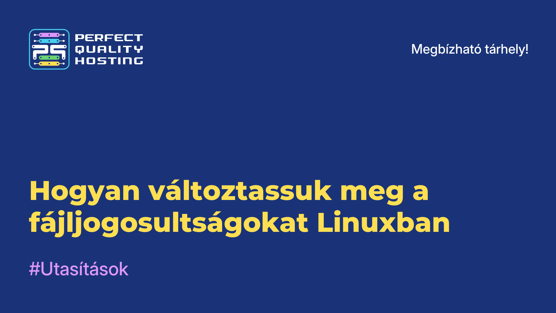 Hogyan változtassuk meg a fájljogosultságokat Linuxban