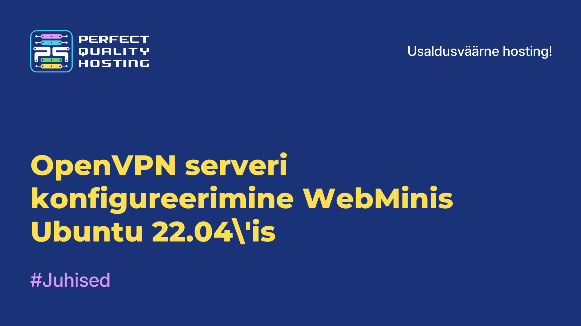 OpenVPN-serveri konfigureerimine WebMinis Ubuntu 22.04'is