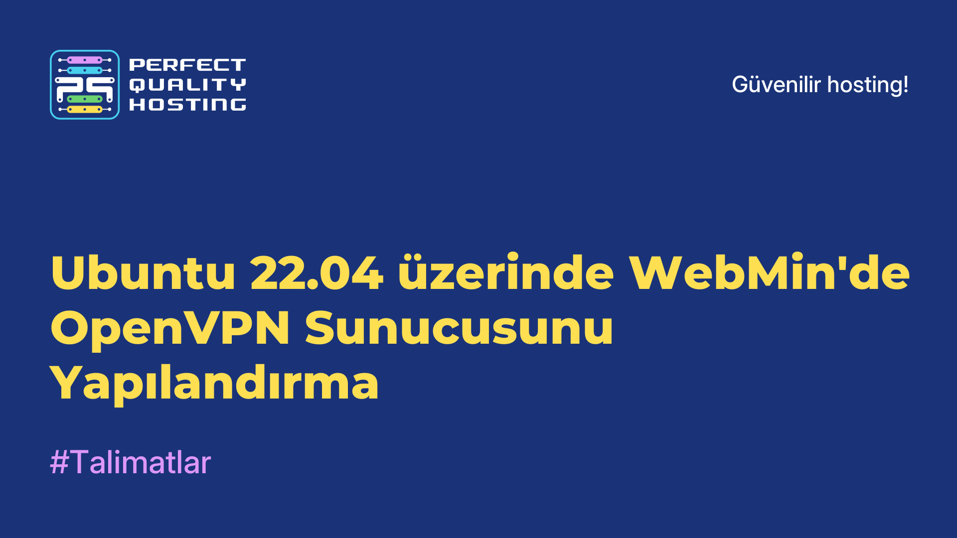 Ubuntu 22.04 üzerinde WebMin'de OpenVPN Sunucusunu Yapılandırma