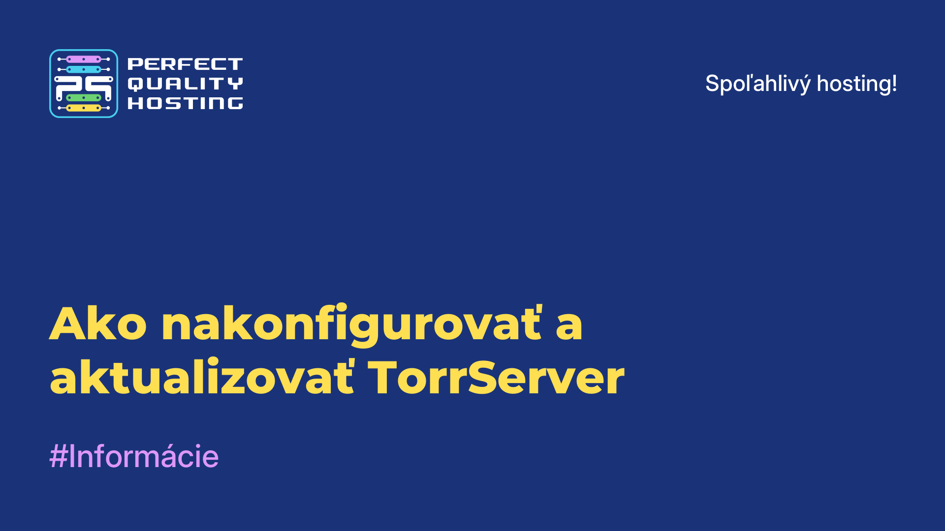 Ako nakonfigurovať a aktualizovať TorrServer