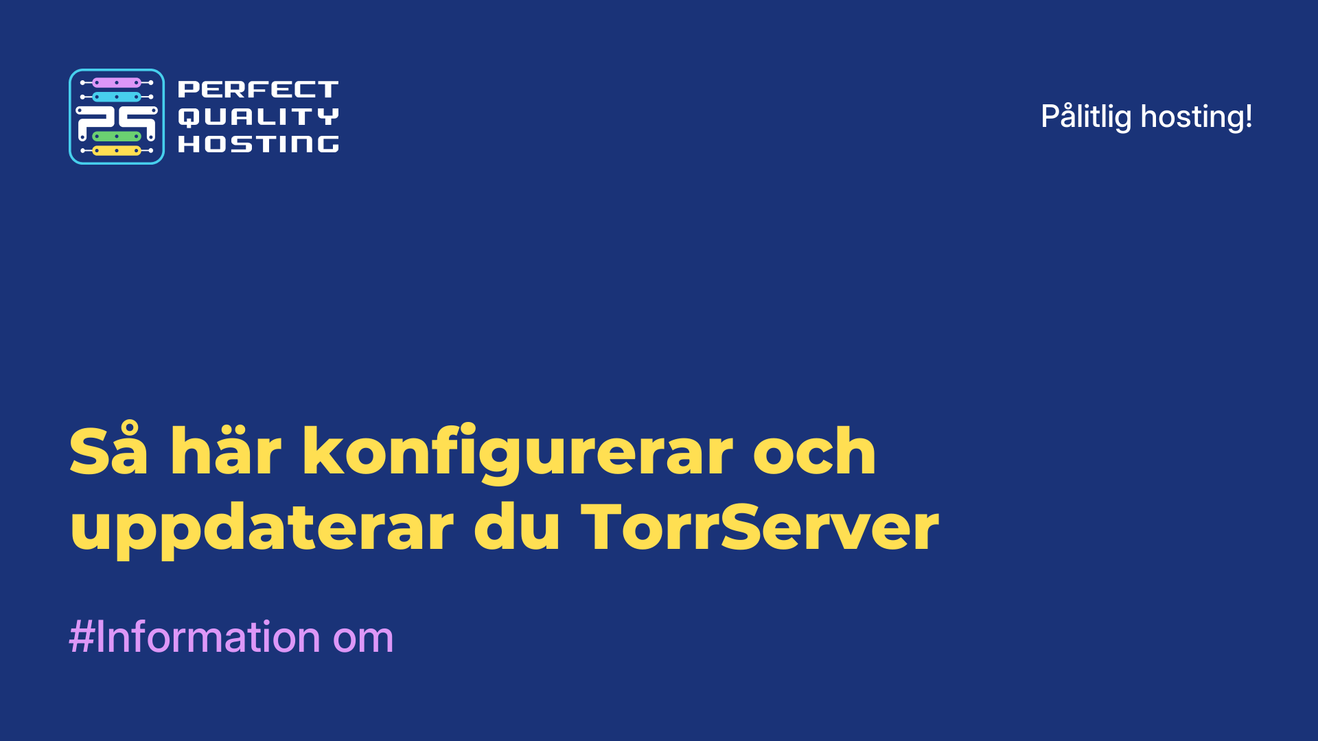 Så här konfigurerar och uppdaterar du TorrServer