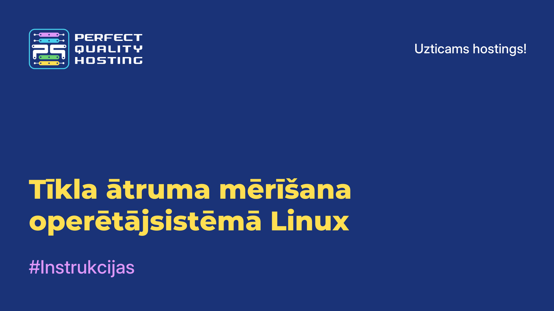 Tīkla ātruma mērīšana operētājsistēmā Linux