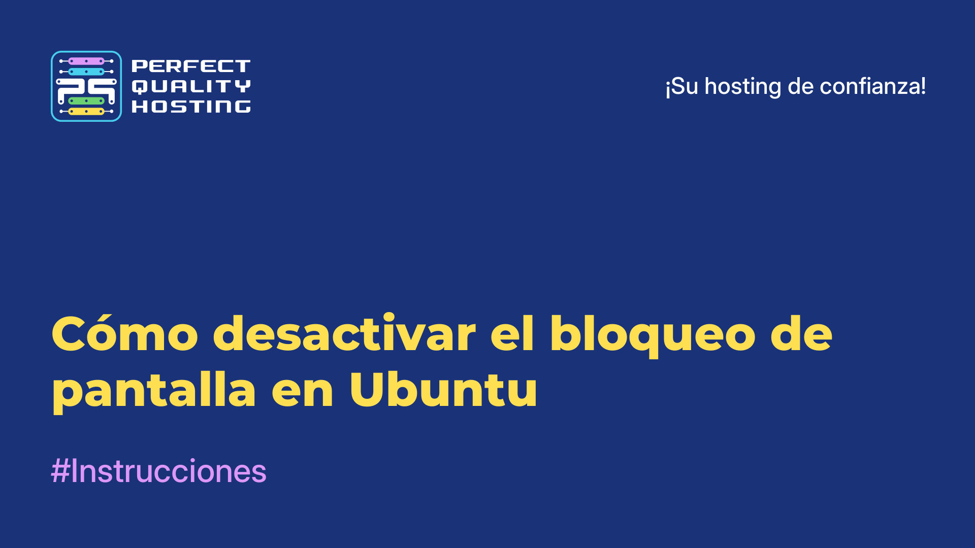 Cómo desactivar el bloqueo de pantalla en Ubuntu