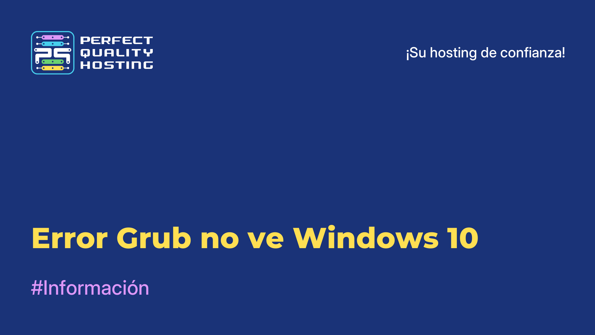 Error Grub no ve Windows 10