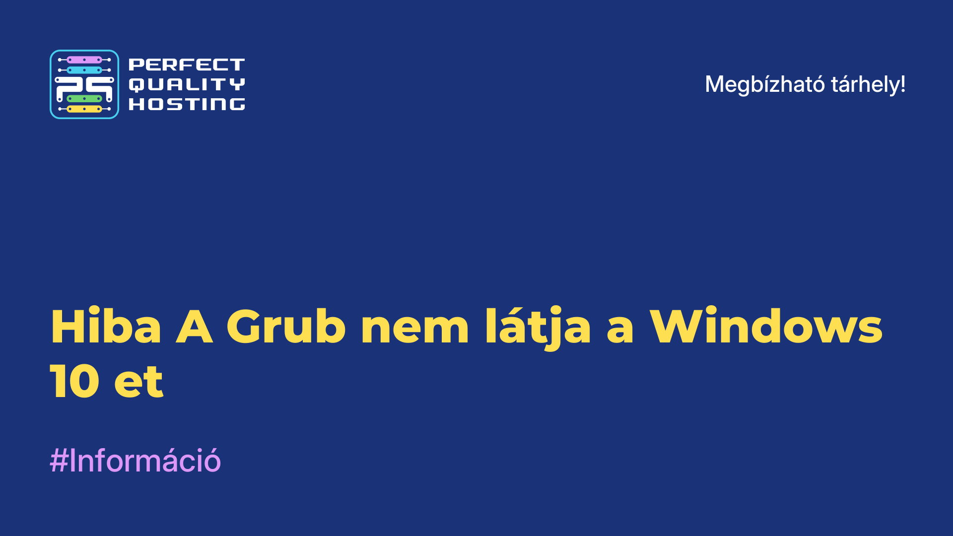 Hiba A Grub nem látja a Windows 10-et