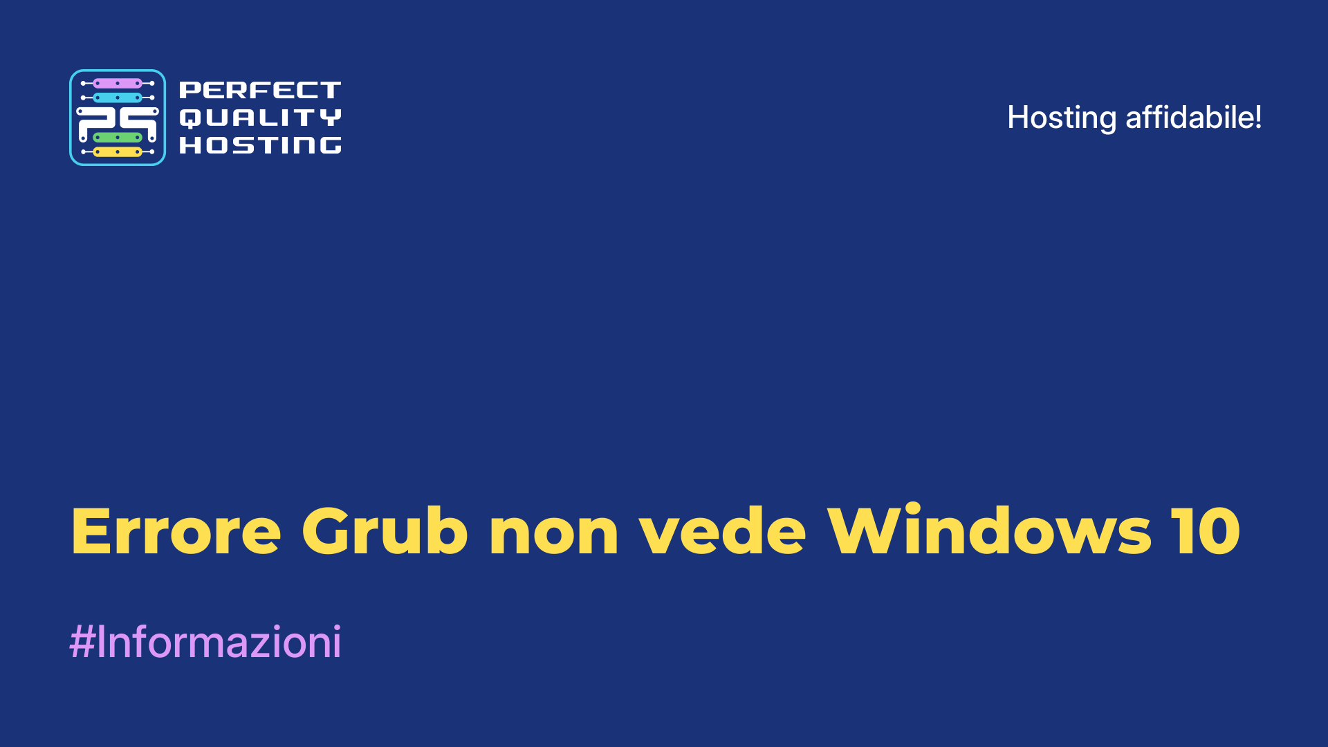 Errore Grub non vede Windows 10