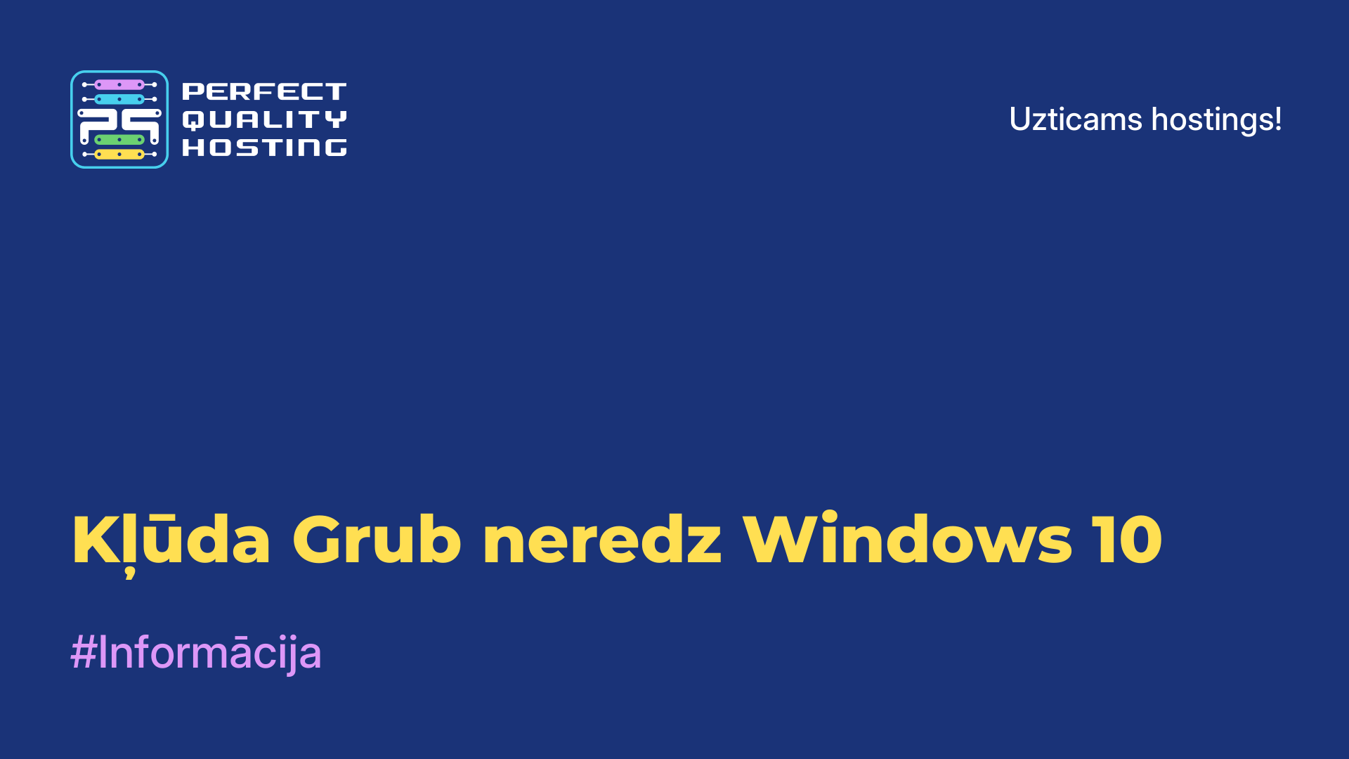 Kļūda Grub neredz Windows 10