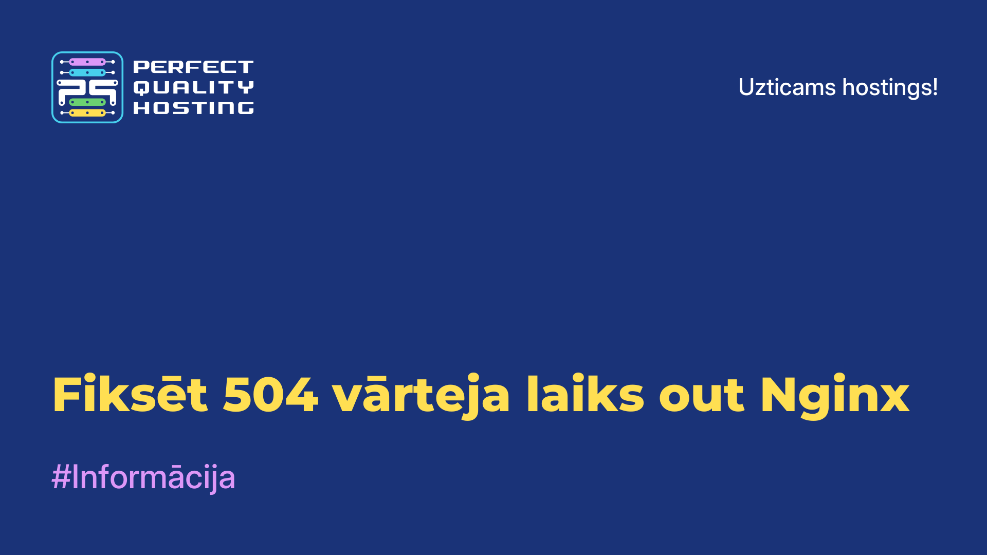 Fiksēt 504 vārteja laiks out Nginx