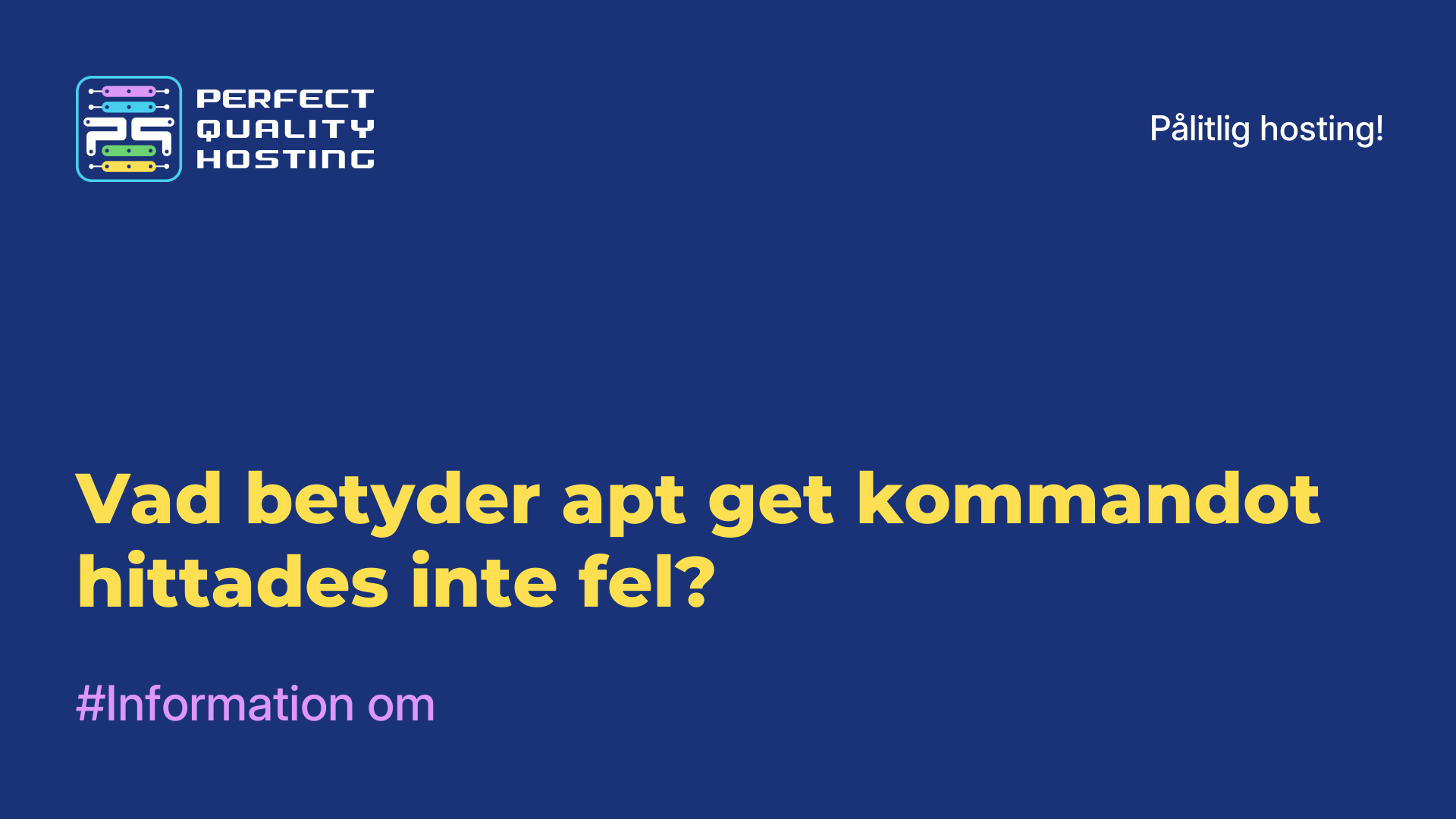 Vad betyder apt-get-kommandot hittades inte fel?