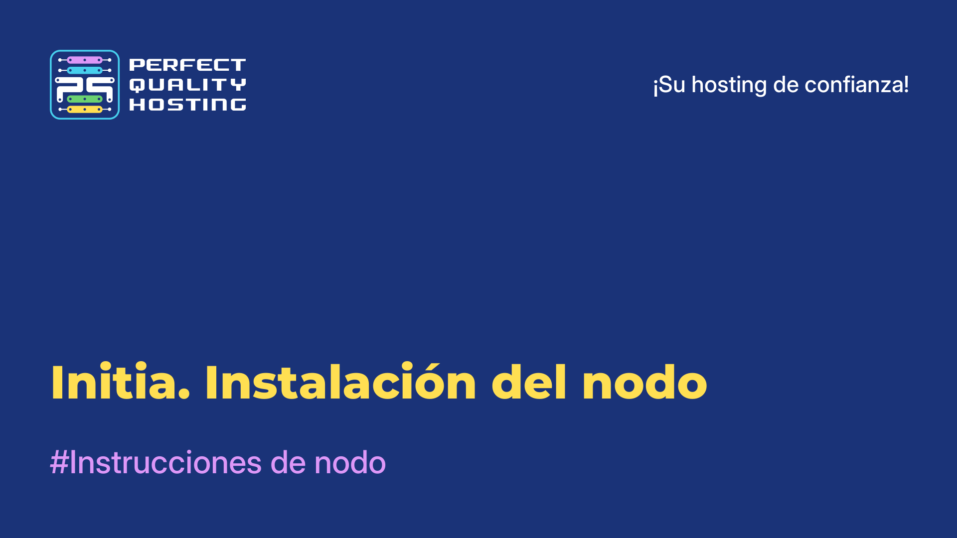 Initia. Instalación del nodo