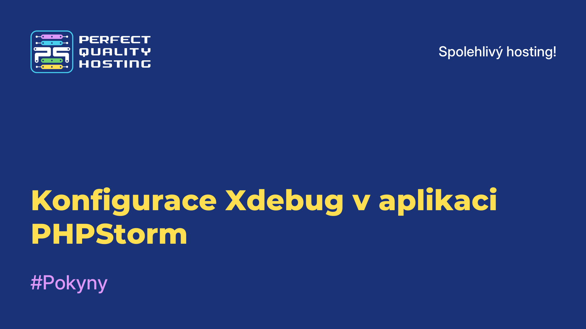 Konfigurace Xdebug v aplikaci PHPStorm