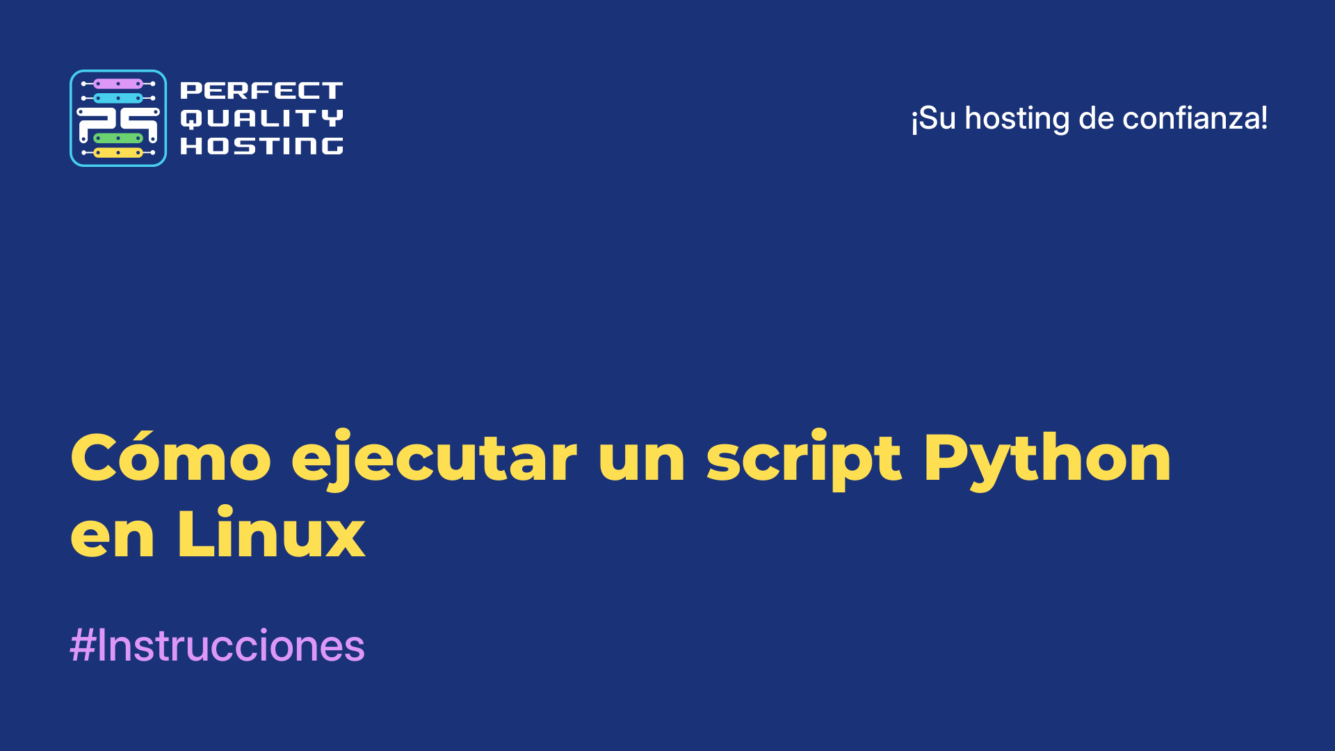 Cómo ejecutar un script Python en Linux