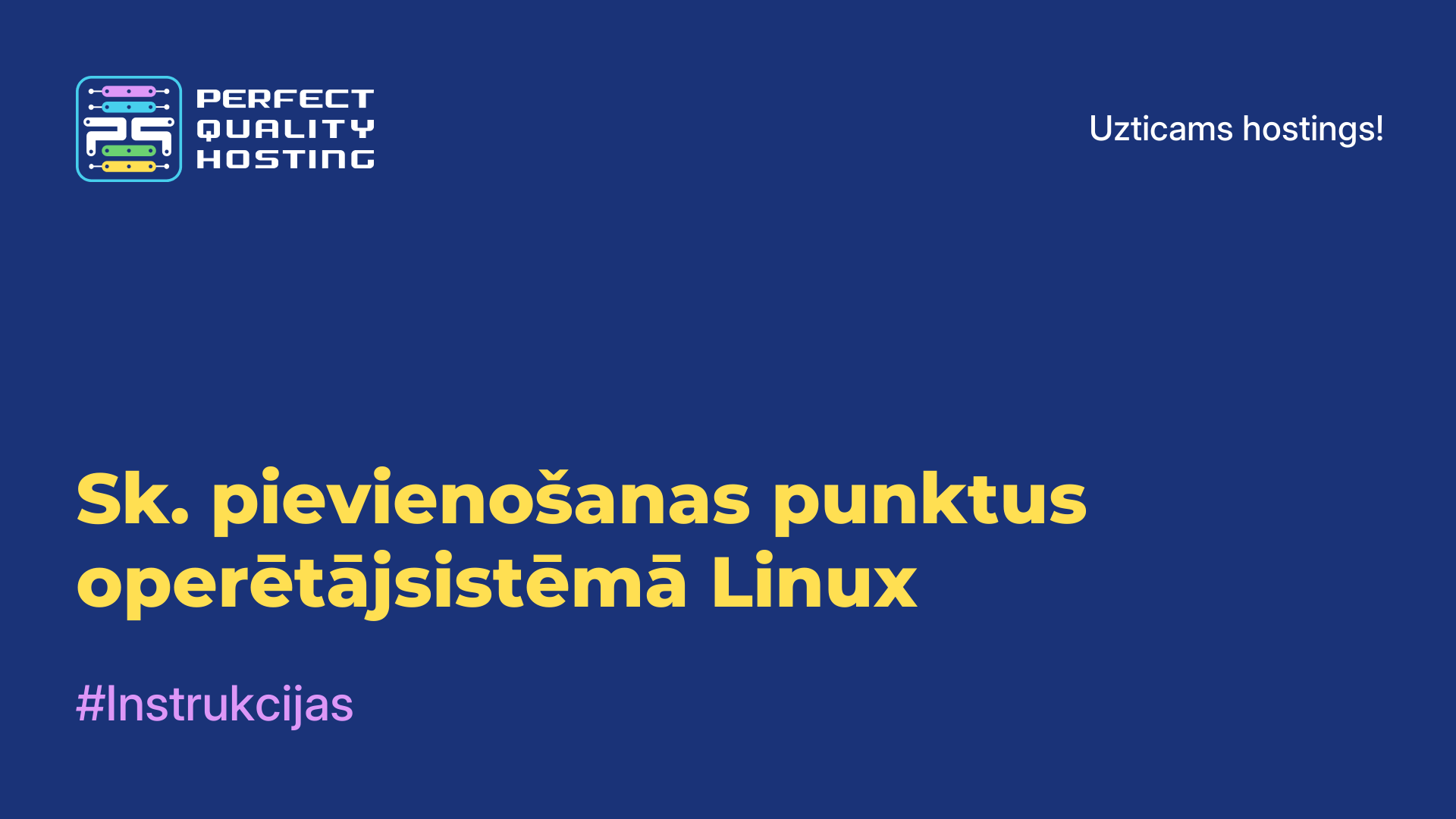 Sk. pievienošanas punktus operētājsistēmā Linux