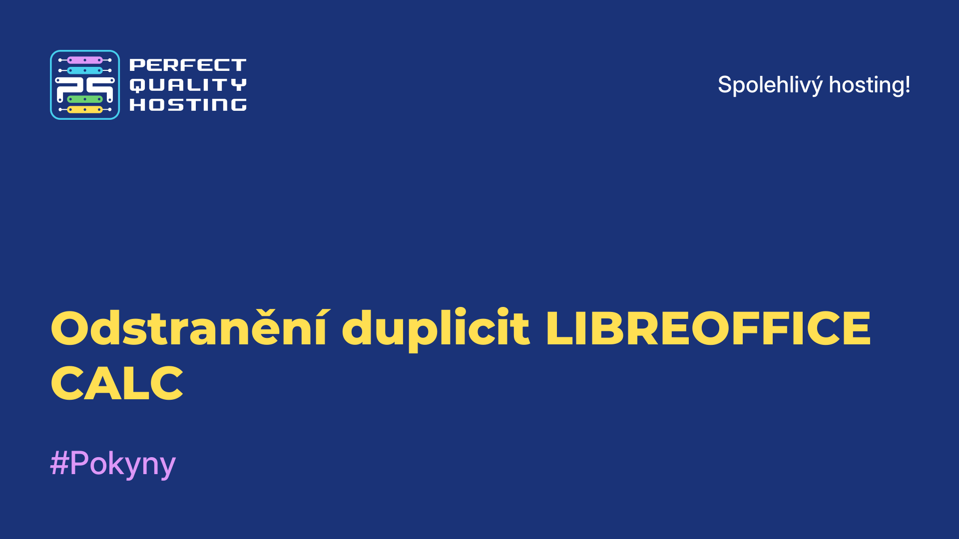 Odstranění duplicit LIBREOFFICE CALC