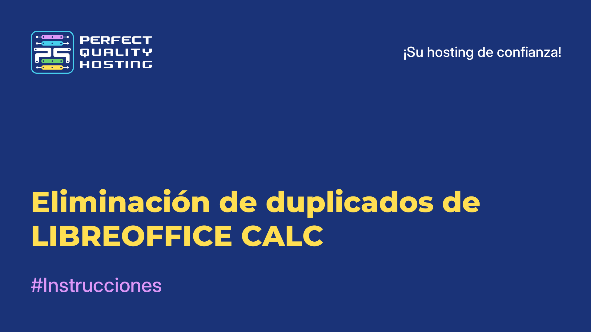 Eliminación de duplicados de LIBREOFFICE CALC