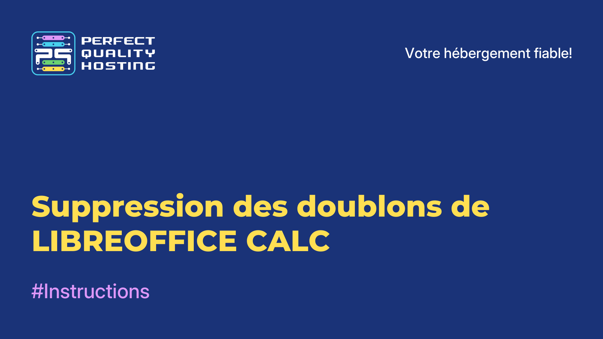 Suppression des doublons de LIBREOFFICE CALC