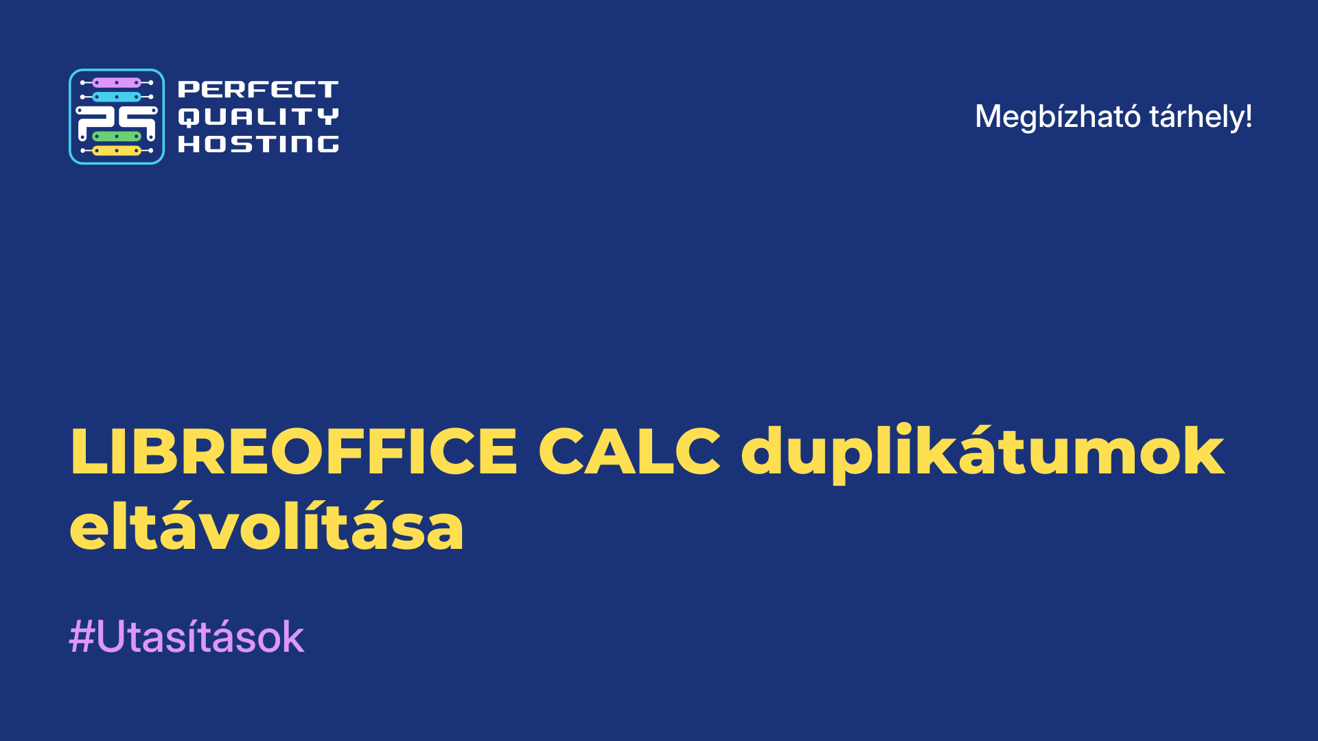 LIBREOFFICE CALC duplikátumok eltávolítása