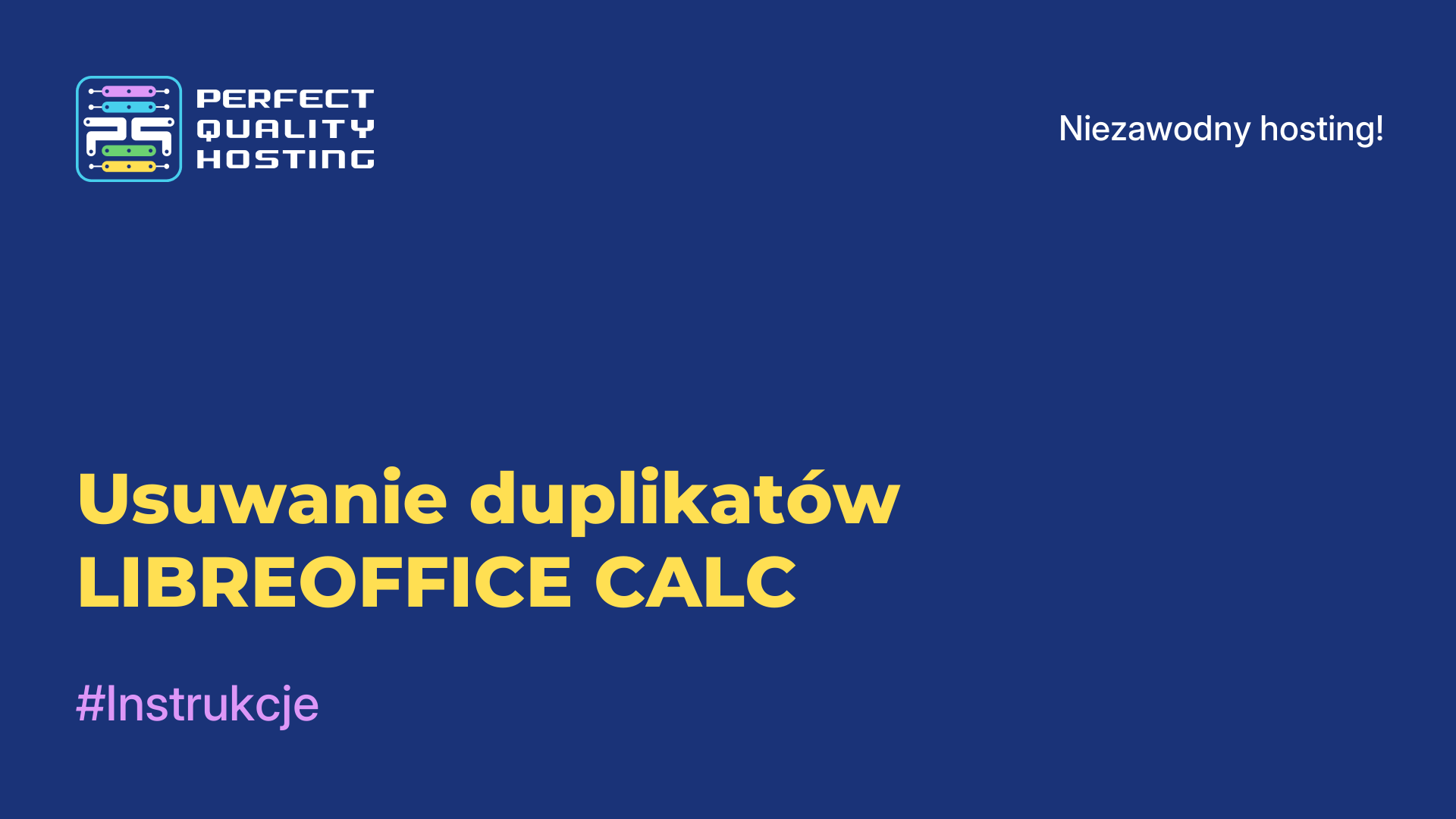 Usuwanie duplikatów LIBREOFFICE CALC