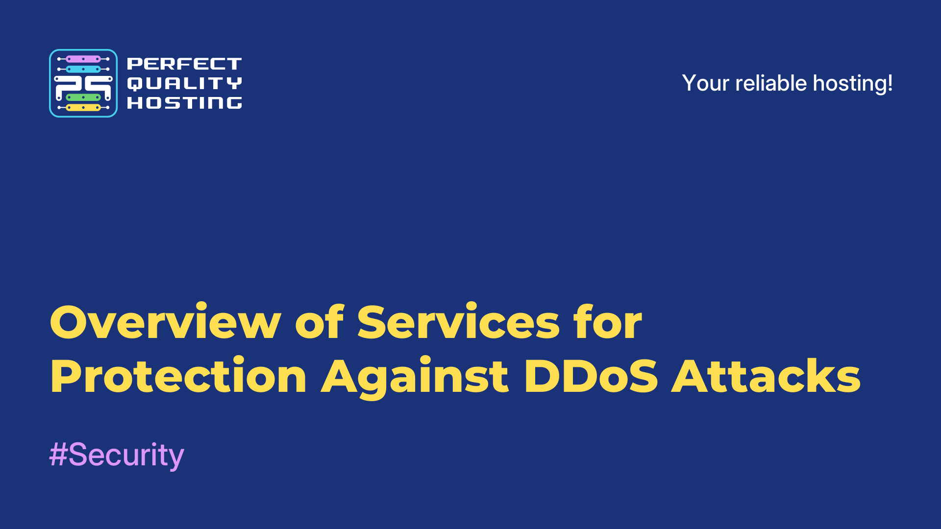 Overview of Services for Protection Against DDoS Attacks