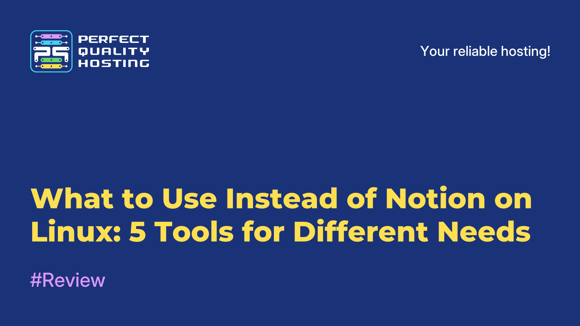 What to Use Instead of Notion on Linux: 5 Tools for Different Needs