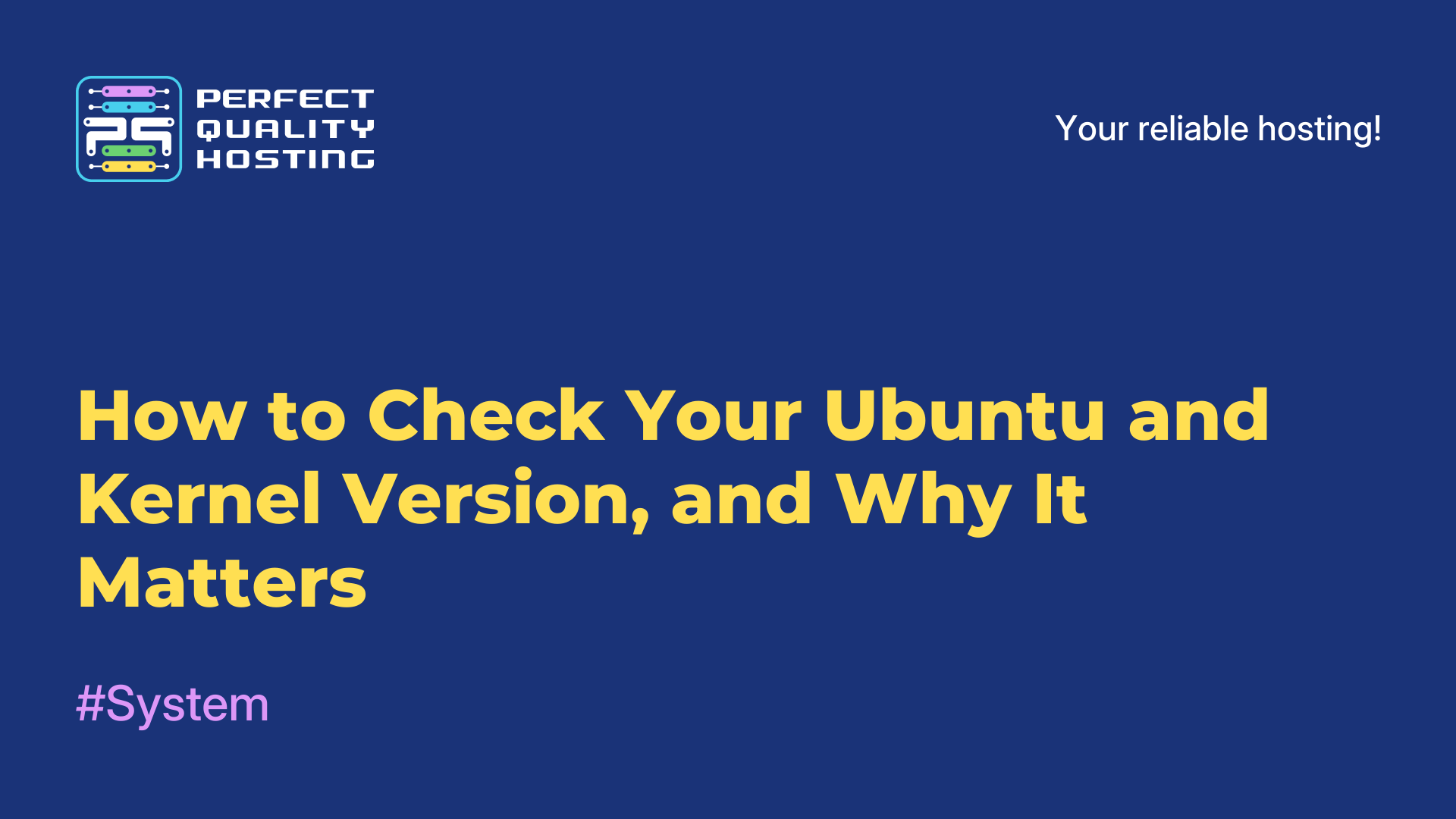 How to Check Your Ubuntu and Kernel Version, and Why It Matters