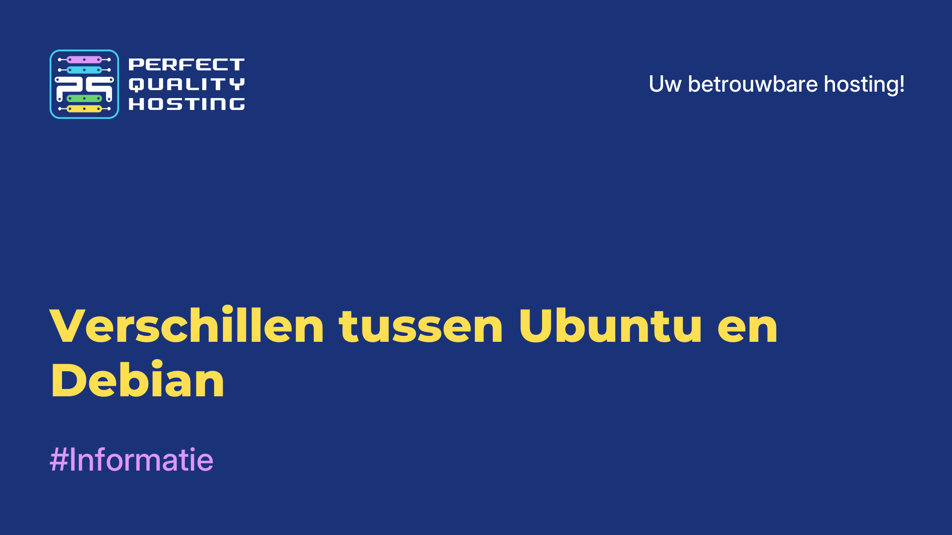 Verschillen tussen Ubuntu en Debian