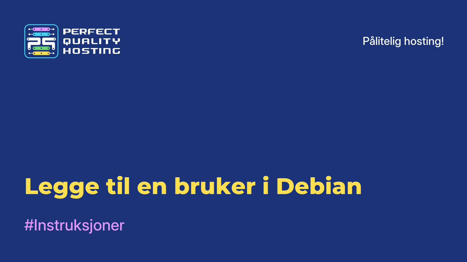 Legge til en bruker i Debian