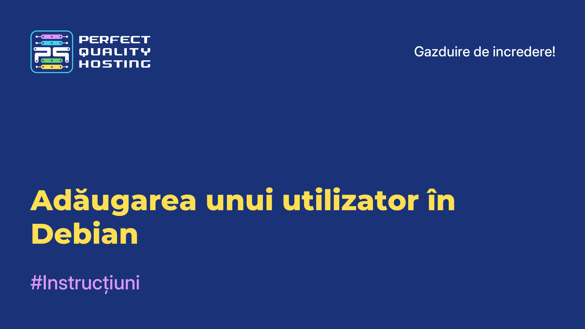 Adăugarea unui utilizator în Debian